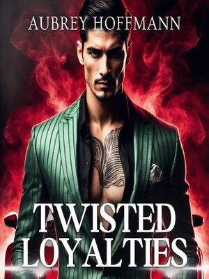 cover image of Twisted Loyalties